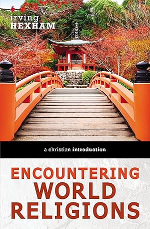 Bild des Verk�ufers f�r Encountering World Religions: A Christian Introduction zum Verkauf von Dream Books Co.