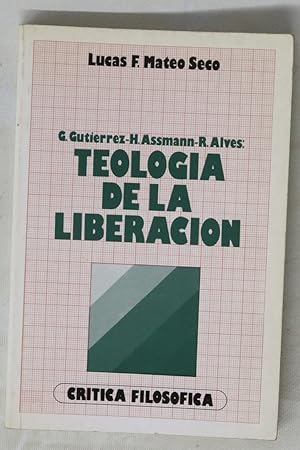 Bild des Verk�ufers f�r Teolog�a de la liberaci�n G. Guti�rrez, H. Assmann, R. Alves zum Verkauf von Librer�a Alonso Quijano