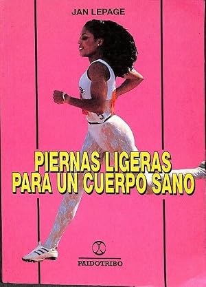 Seller image for Piernas Ligeras para un Cupero Sano for sale by Librer�a Smile Books.