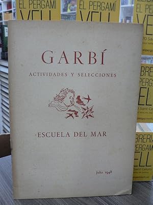 Imagen del vendedor de Garbí : actividades y selecciones (Julio 1948) que vende El Pergamí Vell (Sant Celoni)