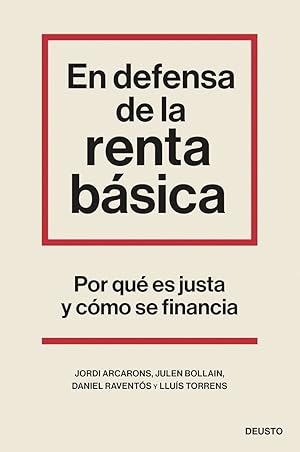 Immagine del venditore per EN DEFENSA DE LA RENTA B�SICA. POR QU� ES JUSTA Y C�MO SE FINANCIA venduto da Librer�a Smile Books.