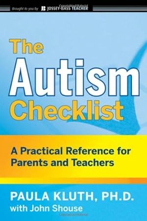 Bild des Verk�ufers f�r The Autism Checklist: A Practical Reference for Parents and Teachers: 2 (J-B Ed: Checklist) zum Verkauf von WeBuyBooks