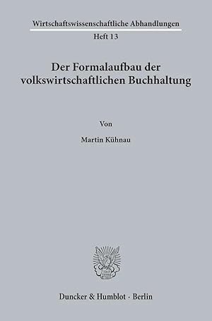 Seller image for Der Formalaufbau der volkswirtschaftlichen Buchhaltung. for sale by preigu