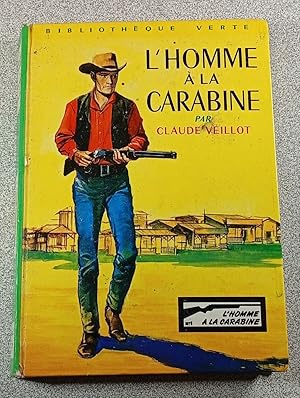 Seller image for L'homme � la carabine for sale by D�mons & Merveilles