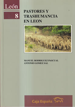 Bild des Verk�ufers f�r Pastores y trashumancia en Le�n zum Verkauf von Librer�a Caj�n Desastre