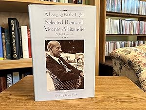Immagine del venditore per A longing for the light: Selected poems of Vicente Aleixandre venduto da Western Canon Books