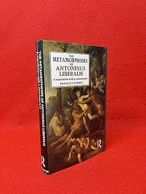 Bild des Verk�ufers f�r The Metamorphoses of Antoninus Liberalis: A translaion with a commentary zum Verkauf von St Philip's Books, P.B.F.A., B.A.