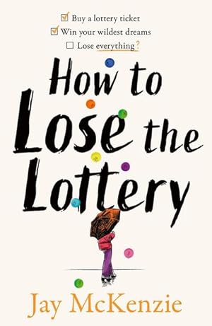 Immagine del venditore per How to Lose the Lottery venduto da AHA-BUCH GmbH
