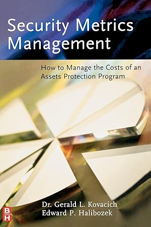 Seller image for Security Metrics Management: How to Manage the Costs of an Assets Protection Program for sale by Goodwill of Silicon Valley