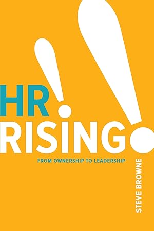 Imagen del vendedor de HR Rising!!: From Ownership to Leadership que vende clickgoodwillbooks