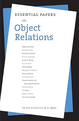 Image du vendeur pour Essential Papers on Object Relations (Essential Papers on Psychoanalysis, 5) mis en vente par Zoom Books East
