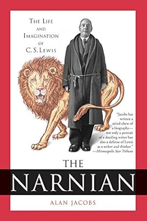 Seller image for The Narnian: The Life and Imagination of C. S. Lewis for sale by Zoom Books East