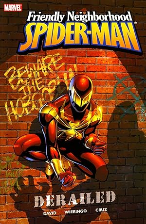 Seller image for Friendly Neighborhood Spider-Man, Vol. 1: Derailed for sale by 3Brothers Bookstore