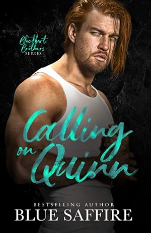 Bild des Verk�ufers f�r Calling on Quinn: Blackhart Brothers Series zum Verkauf von -OnTimeBooks-
