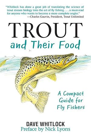 Seller image for Trout and Their Food: A Compact Guide for Fly Fishers for sale by Bay State Book Company