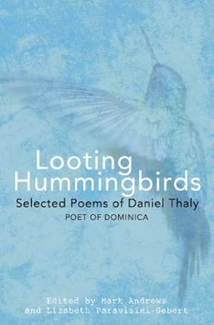 Image du vendeur pour Looting Hummingbirds mis en vente par Rarewaves USA
