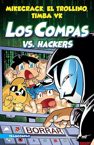 Immagine del venditore per Compas 7. Los compas Vs. Hackers (Spanish Edition) venduto da Bay State Book Company