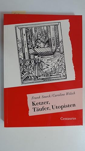 Von der Verkäuferin bzw. dem Verkäufer bereitgestelltes Bild für Ketzer, Täufer, Utopisten (Forum Sozialgeschichte, Band-2), zum Verkauf durch Antiquariat Maiwald