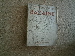 Immagine del venditore per Figures Et Épisodes Bazaine disponibile per la vendita da Le temps retrouvé