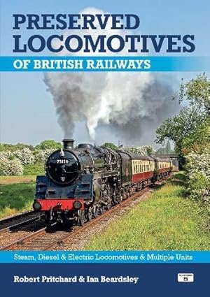 Imagen del vendedor de Preserved Locomotives of British Railways a la venta por WeBuyBooks