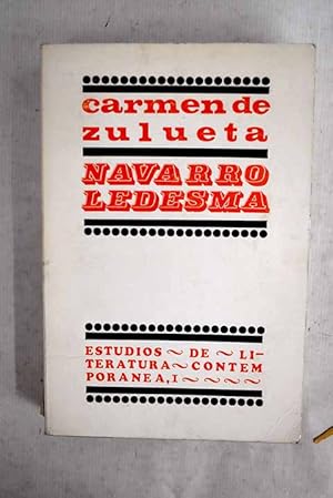 Immagine del venditore per Navarro Ledesma, el hombre y su tiempo disponibile per la vendita da Alcaná Libros