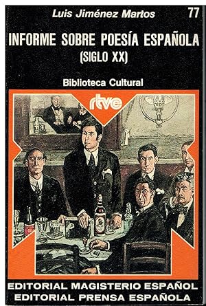 Imagen del vendedor de INFORME SOBRE POESÍA ESPAÑOLA (SIGLO XX). que vende angeles sancha libros
