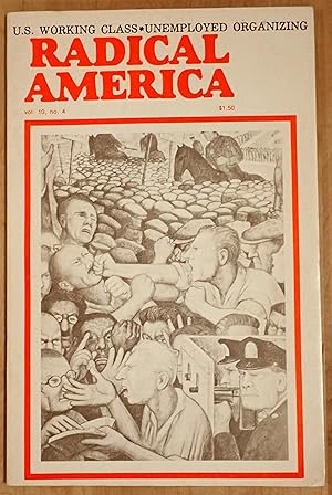 Imagen del vendedor de Radical America. Vol. 10, No. 4. July-August 1976 a la venta por Raritan River Books