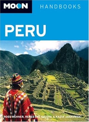 Image du vendeur pour Moon Handbooks Peru mis en vente par Zoom Books Company