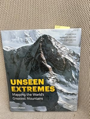 Seller image for Unseen Extremes: Mapping the World's Greatest Mountains for sale by Anytime Books
