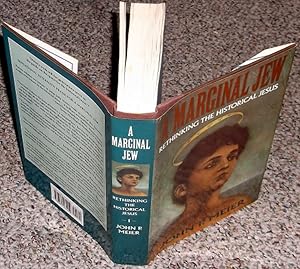 Seller image for A Marginal Jew: Rethinking the Historical Jesus: The Roots of the Problem and the Person, Vol. 1 for sale by -OnTimeBooks-