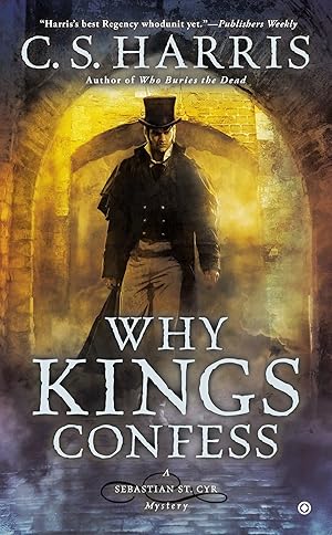 Imagen del vendedor de Why Kings Confess (Sebastian St. Cyr Mystery) a la venta por Goodwill of Colorado