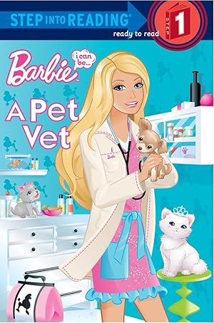Imagen del vendedor de Barbie, I Can Be- A Pet Vet (Step into Reading, Step 1) a la venta por Goodwill