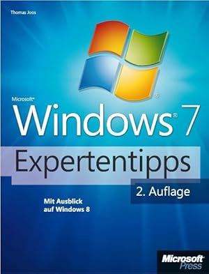 Seller image for Microsoft Windows 7-Expertentipps. Mit Ausblick auf Windows 8 for sale by butzle
