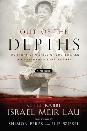 Immagine del venditore per Out of the Depths: The Story of a Child of Buchenwald Who Returned Home at Last venduto da Scissortail