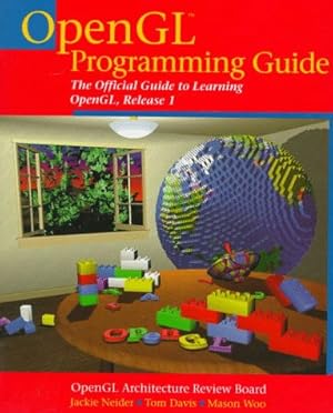 Bild des Verk�ufers f�r Opengl Programming Guide: The Official Guide to Learning Opengl, Release 1 zum Verkauf von Bay State Book Company