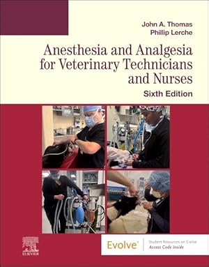 Seller image for Anesthesia and Analgesia for Veterinary Technicians and Nurses (Evolve: Student Resources) for sale by Greenway