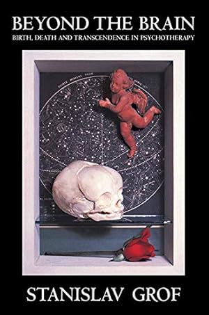 Imagen del vendedor de Dev Publishers Distributors Beyond the Brain: Birth, Death, and Transcendence in Psychotherapy a la venta por -OnTimeBooks-