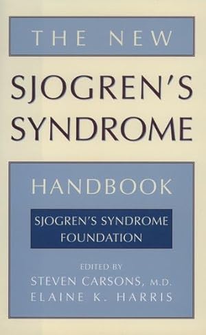Bild des Verk�ufers f�r The New Sjogren's Syndrome Handbook zum Verkauf von Dream Books Co.