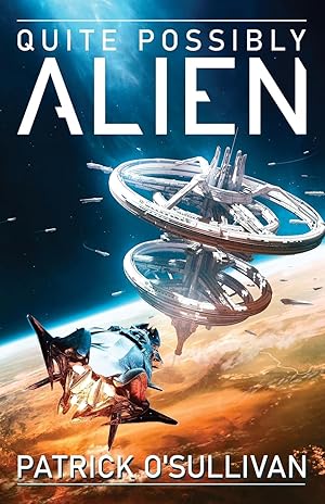 Image du vendeur pour Quite Possibly Alien (Freeman Universe) mis en vente par -OnTimeBooks-