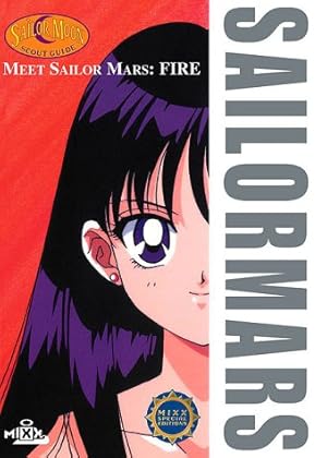 Immagine del venditore per Meet Sailor Mars : Fire: Sailor Moon Scout Guide venduto da clickgoodwillbooks