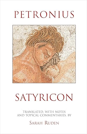 Bild des Verk�ufers f�r Satyricon (Hackett Classics) zum Verkauf von Dream Books Co.