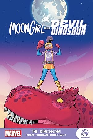 Imagen del vendedor de Moon Girl And Devil Dinosaur: The Beginning a la venta por Dream Books Co.