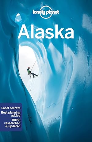 Bild des Verk�ufers f�r Lonely Planet Alaska (Travel Guide) zum Verkauf von Dream Books Co.
