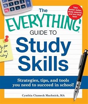 Von der Verkäuferin bzw. dem Verkäufer bereitgestelltes Bild für Everything Guide to Study Skills : Strategies, Tips, and Tools You Need to Succeed in School! zum Verkauf durch GreatBookPricesUK