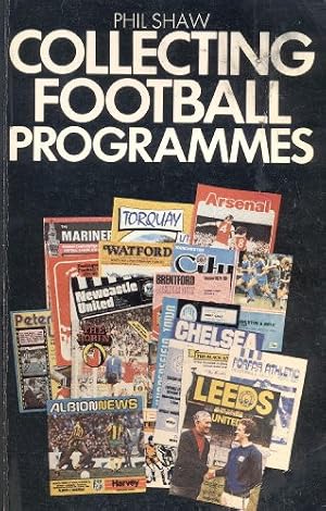 Bild des Verk�ufers f�r COLLECTING FOOTBALL PROGRAMMES. zum Verkauf von WeBuyBooks