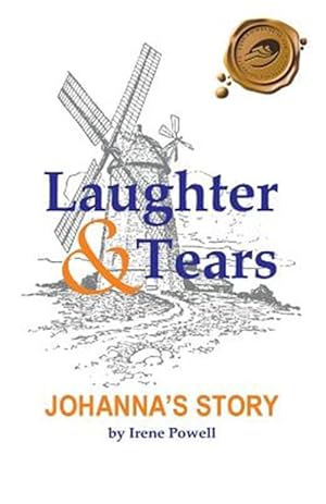 Bild des Verk�ufers f�r Laughter & Tears : Johanna's Story zum Verkauf von GreatBookPrices