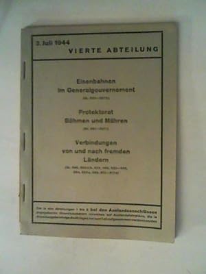 Von der Verkäuferin bzw. dem Verkäufer bereitgestelltes Bild für Eisenbahnen im Generalgouverment, Protektorat Böhmen und Mähren 3. Juli 1944, Vierte Abteilung zum Verkauf durch ANTIQUARIAT FÖRDEBUCH Inh.Michael Simon
