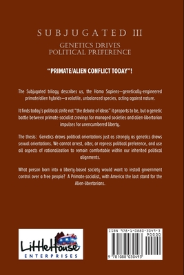 Immagine del venditore per Subjugated Volume 3: Genetics Drives Political Preference (Paperback or Softback) venduto da BargainBookStores