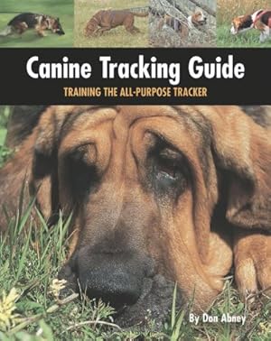 Seller image for Canine Tracking Guide: Training the All-Purpose Tracker (Country Dog) for sale by MERS Goodwill