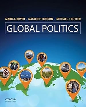 Seller image for Global Politics: Applying Theory to a Complex World for sale by MERS Goodwill